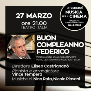 Buon compleanno Federico @ Teatro Italia | Gallipoli | Puglia | Italia